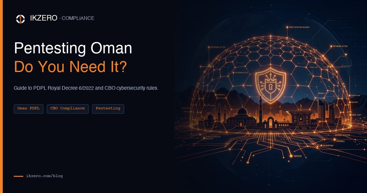 Penetration Testing in Oman: Do You Need It?